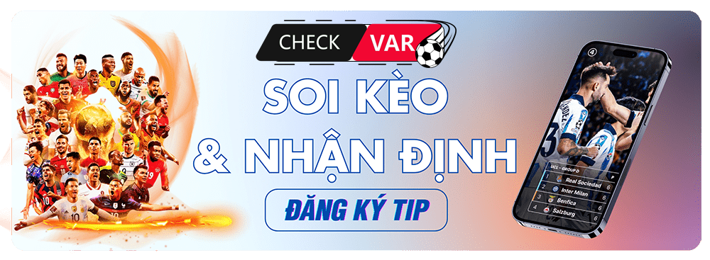 Tỷ lệ kèo bóng đá cập nhật mới nhất – CheckvarTV 