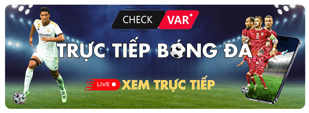 Bảng xếp hạng bóng đá cập nhật mới nhất tại CheckvarTV 
